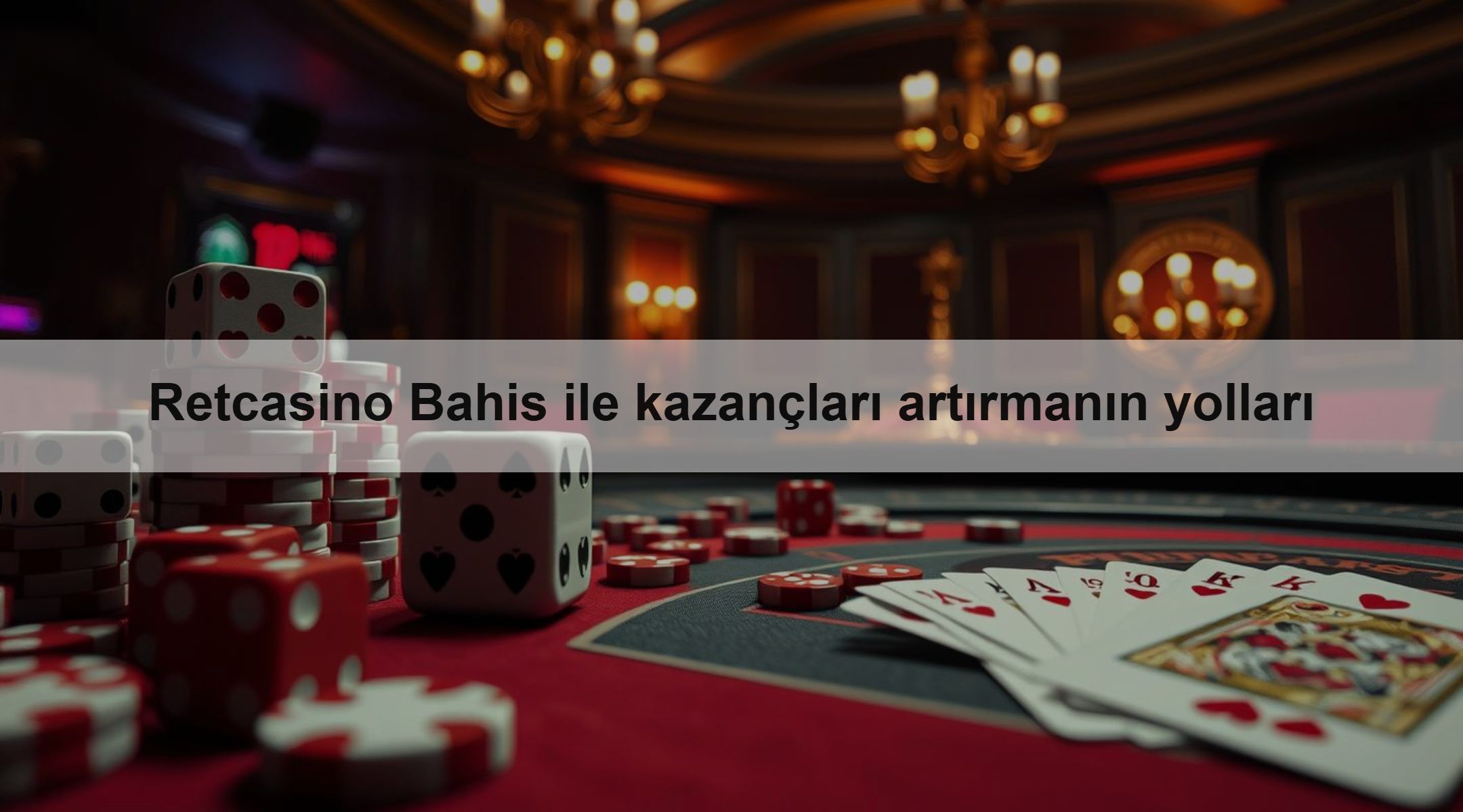 Retcasino Bahis ile kazançları artırmanın yolları