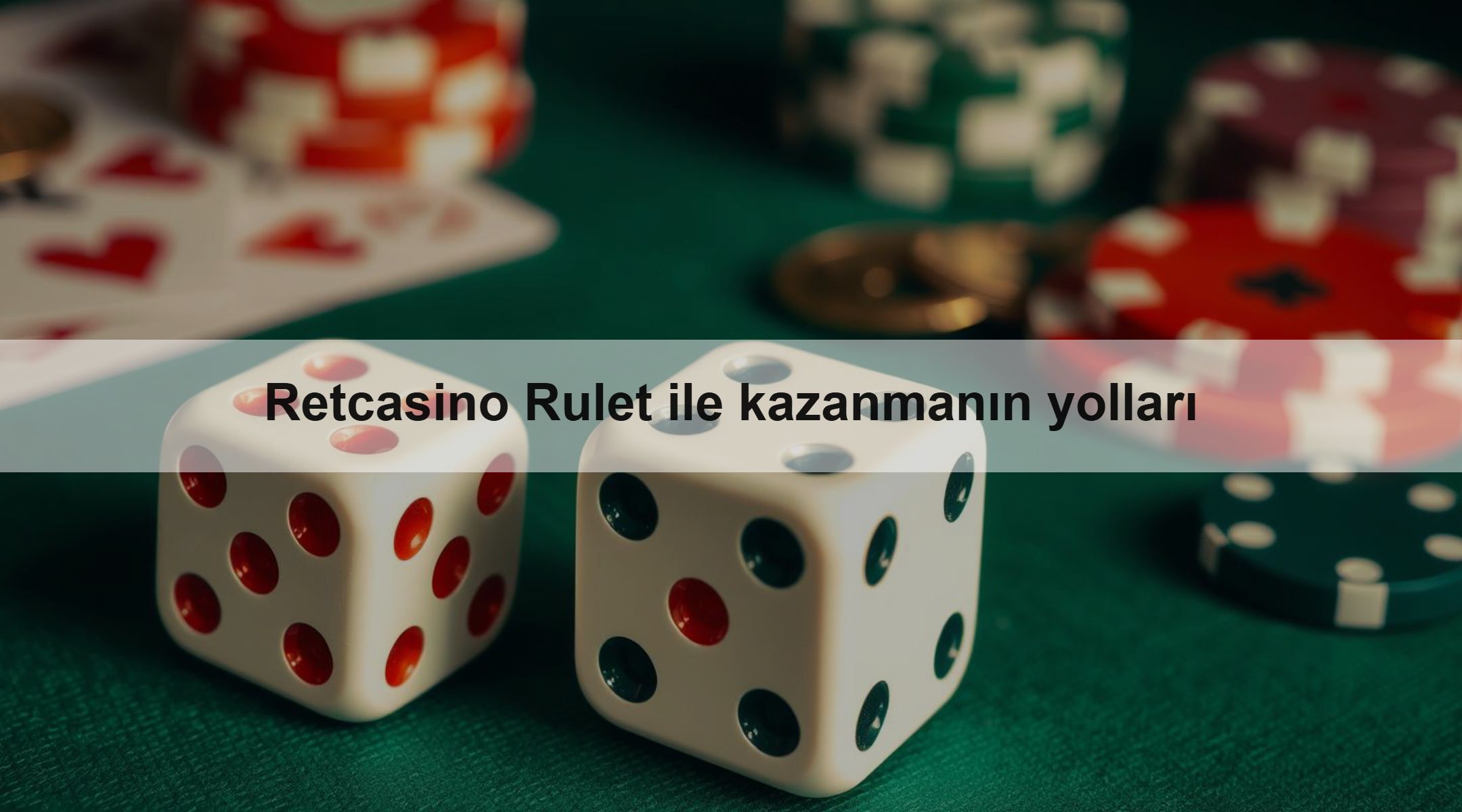 Retcasino Rulet ile kazanmanın yolları